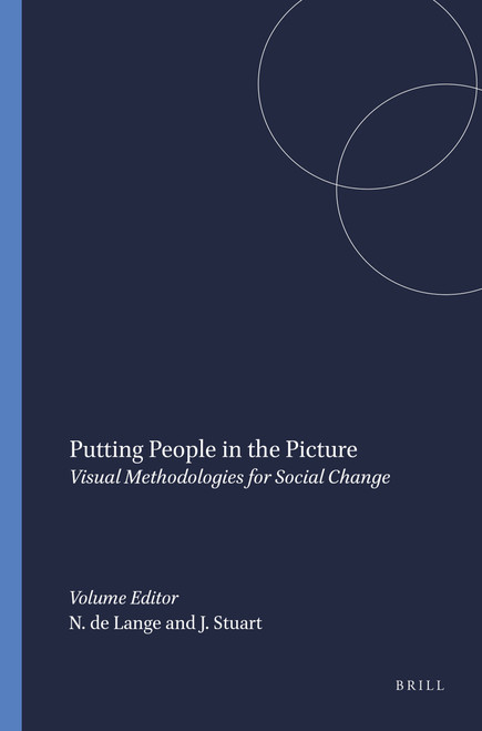 Putting People in the Picture (Visual Methodologies for Social Change) by Naydene de Lange, Jean Stuart, 9789087901790