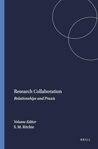 Research Collaboration (Relationships and Praxis) by Stephen M. Ritchie, 9789087901943