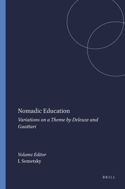 Nomadic Education (Variations on a Theme by Deleuze and Guattari) by Inna Semetsky, 9789087904111
