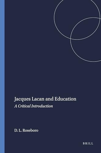 Jacques Lacan and Education (A Critical Introduction) by Donyell L. Roseboro, 9789087904234