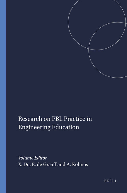 Research on PBL Practice in Engineering Education by Xiangyun Du, Erik de Graaff, Anette Kolmos, 9789087909307