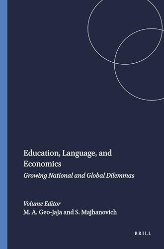 Education, Language, and Economics (Growing National and Global Dilemmas) by MacLeans A. Geo-JaJa, Suzanne Majhanovich, 9789460911934