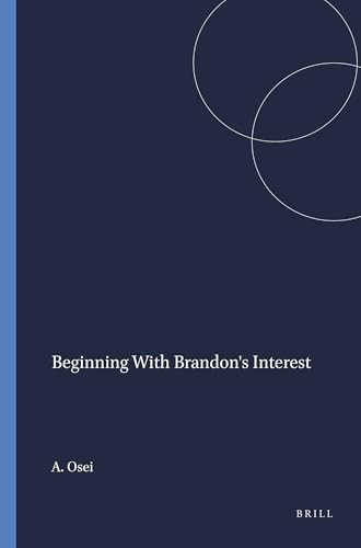 Beginning With Brandon's Interest by Albert Osei, 9789460913006