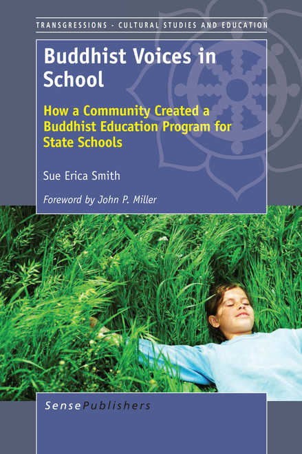 Buddhist Voices in School (How a Community Created a Buddhist Education Program for State Schools) by Sue Erica Smith, 9789462094147