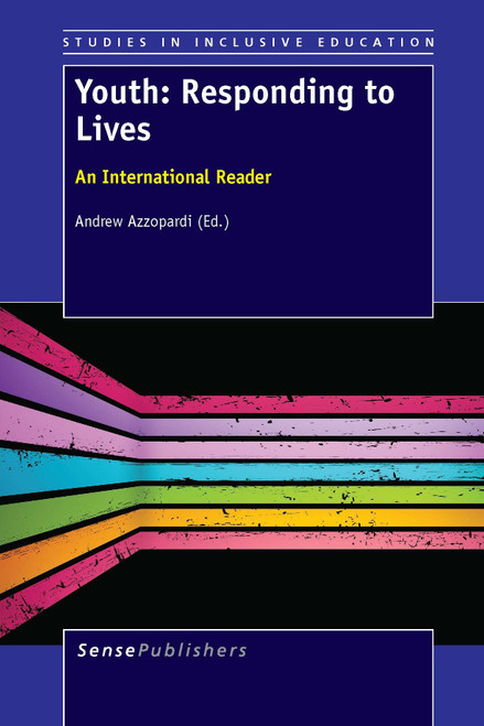 Youth: Responding to Lives (An International Reader) by Andrew Azzopardi, 9789462094291