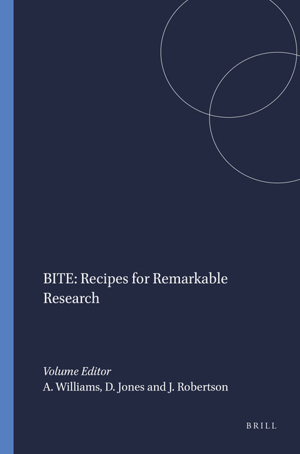 BITE: Recipes for Remarkable Research by Alison Williams, Derek Jones, Judy Robertson, 9789462095823