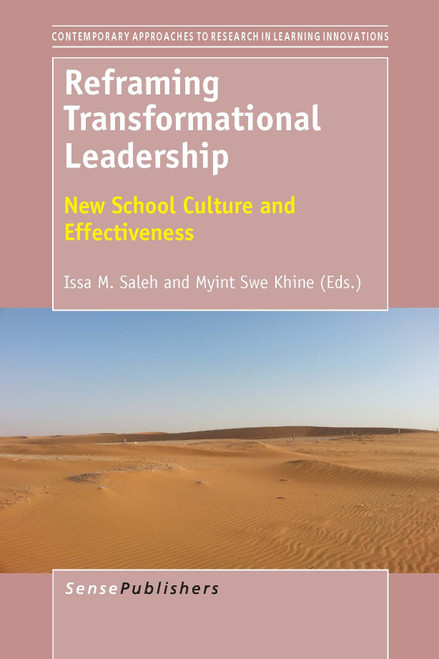 Reframing Transformational Leadership (New School Culture and Effectiveness) by Issa M. Saleh, Myint Swe Khine, 9789462096363