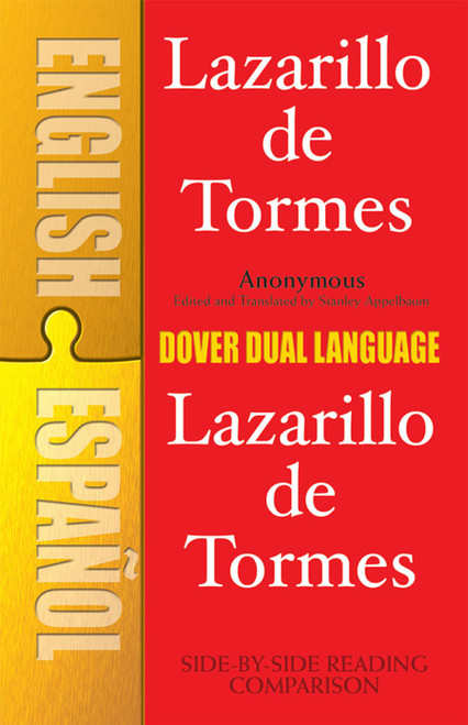 Lazarillo de Tormes (A Dual-Language Book) by Anonymous, Stanley Appelbaum, 9780486414317