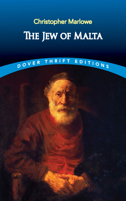 The Jew of Malta - 9780486431840 by Christopher Marlowe, 9780486431840