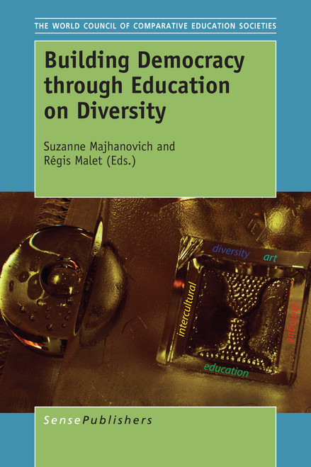 Building Democracy through Education on Diversity by Suzanne Majhanovich, Régis Malet, 9789463002578