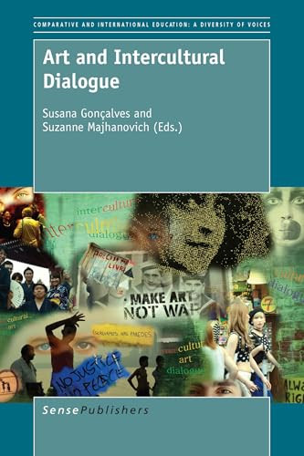 Art and Intercultural Dialogue by Susana Gonçalves, Suzanne Majhanovich, 9789463004213