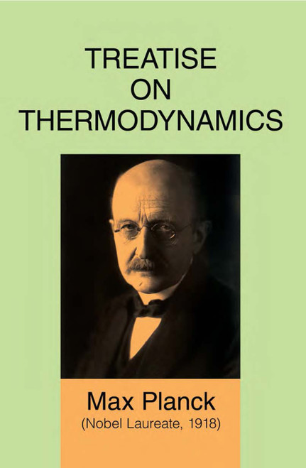 Treatise on Thermodynamics by Max Planck, 9780486663715