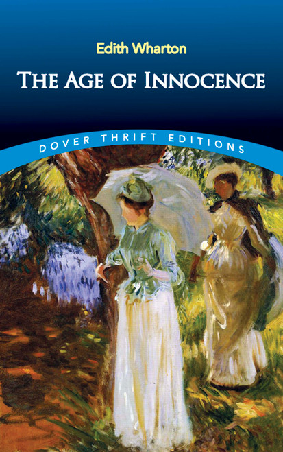 The Age of Innocence - 9780486298030 by Edith Wharton, 9780486298030