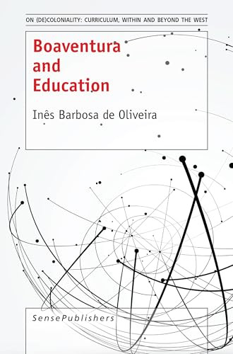 Boaventura and Education by Inês Barbosa de Oliveira, 9789463009966