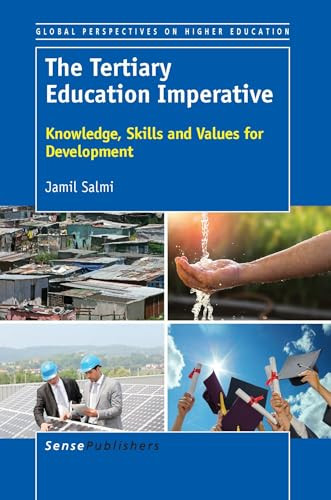 The Tertiary Education Imperative (Knowledge, Skills and Values for Development) by Jamil Salmi, 9789463511261