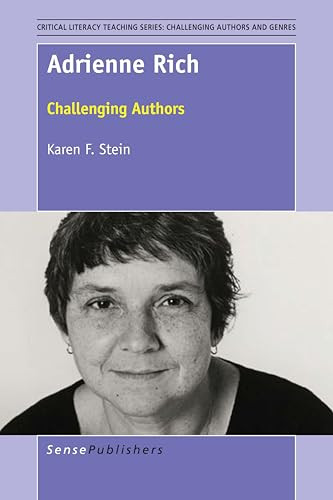 Adrienne Rich (Challenging Authors) by Karen F. Stein, 9789463511650