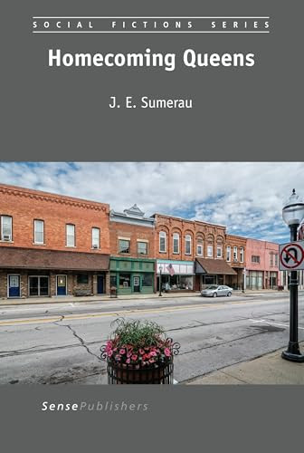 Homecoming Queens by J. E. Sumerau, 9789463512077