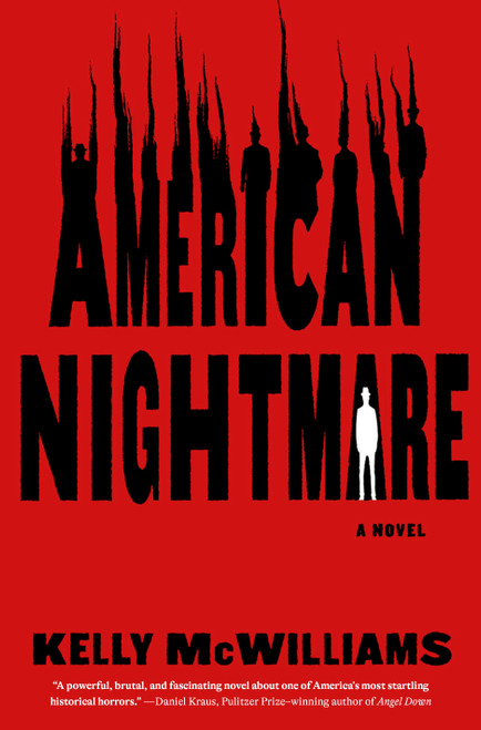 American Nightmare (A Novel) by Kelly McWilliams, 9798217087204