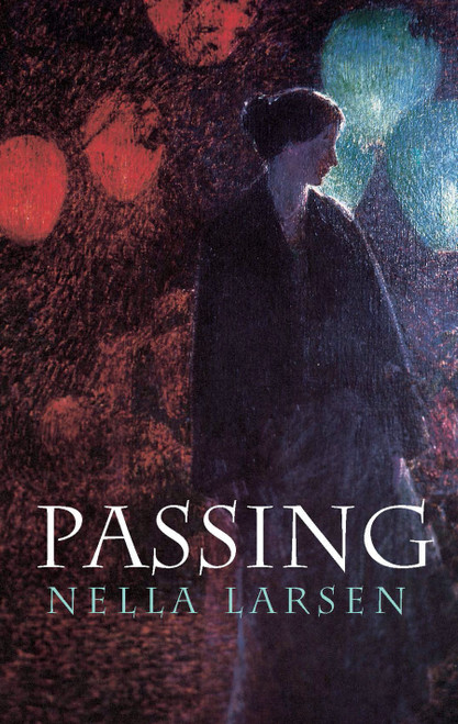 Passing - 9780486437132 by Nella Larsen, 9780486437132