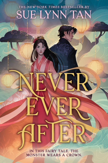 Never Ever After (Standard Edition) by Sue Lynn Tan, 9780316576215