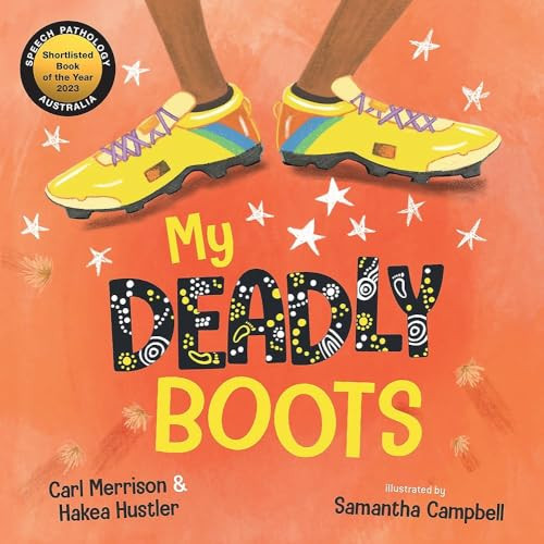 My Deadly Boots by Samantha Campbell, Hakea Hustler, Carl Merrison, 9780734424419