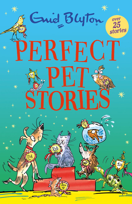 Perfect Pet Stories by Enid Blyton, 9781444981414