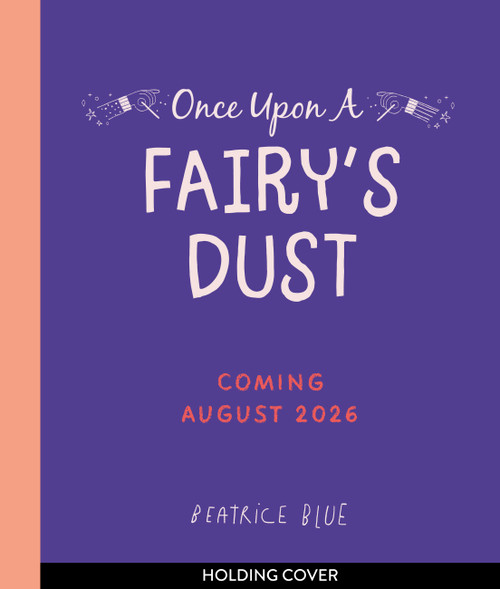 Once Upon a Fairy's Dust by Beatrice Blue, 9781805703808