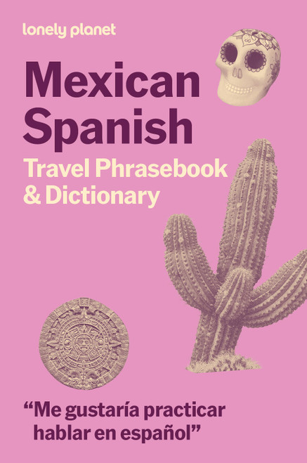 Lonely Planet Mexican Spanish Travel Phrasebook & Dictionary (Miniature Edition) - 9781806531400 by Lonely Planet, 9781806531400