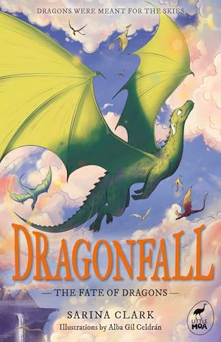 The Fate of Dragons (Dragonfall Book 1) by Alba Gil Celdrán, Sarina Clark, 9781869715748