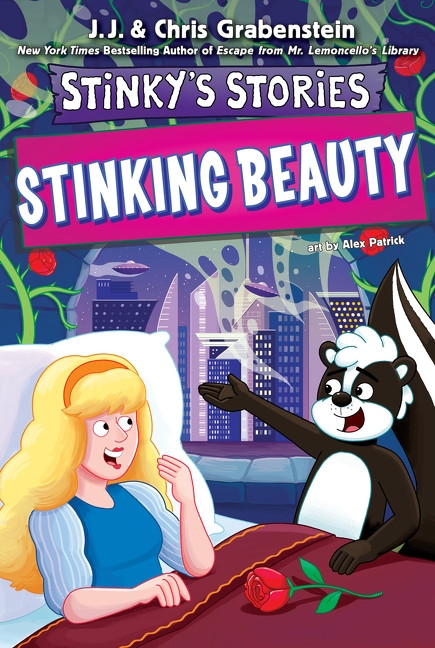 Stinky's Stories #6: Stinking Beauty - 9780063469693 by Chris Grabenstein, J.J. Grabenstein, Alex Patrick