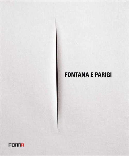 Fontana e Parigi by Enrico Crispolti, 9788896780084