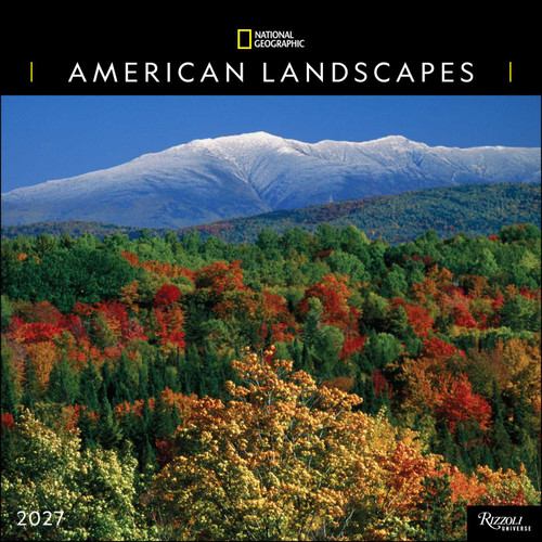 National Geographic: American Landscapes 2027 Wall Calendar by National Geographic, 9780789349484