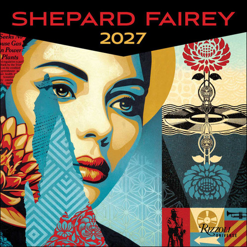 Shepard Fairey 2027 Wall Calendar by Shepard Fairey, 9780789349569