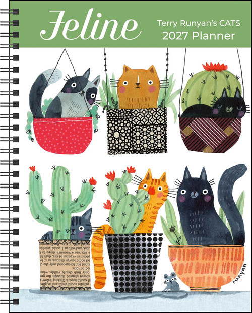 Feline 2027 Monthly/Weekly Planner Calendar by Terry Runyan, 9798881607906