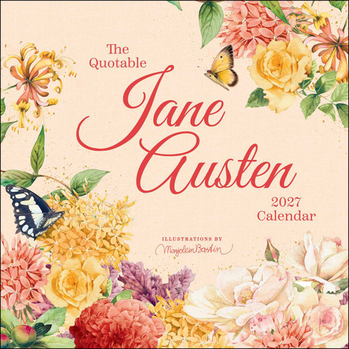 The Quotable Jane Austen 2027 Wall Calendar by Marjolein Bastin, Jane Austen, 9798881608071