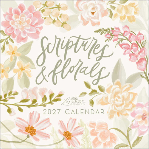 Scriptures and Florals 2027 Wall Calendar by Allison Loveall, 9798881608330