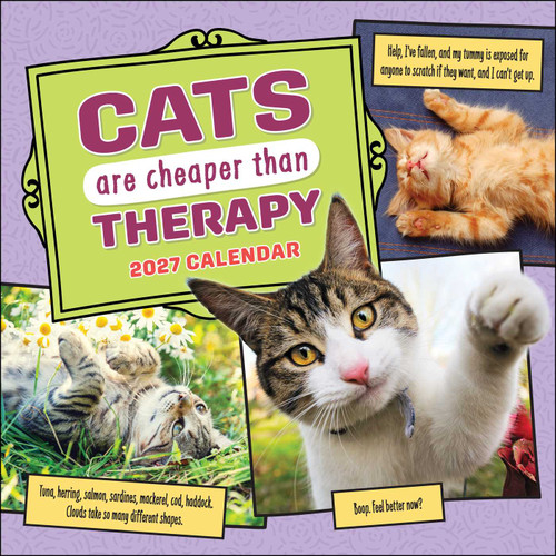 Cats Are Cheaper Than Therapy 2027 Wall Calendar by Andrews McMeel Publishing, 9798881608668