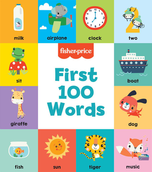 Fisher-Price: First 100 Words by Mattel, 9781640365919