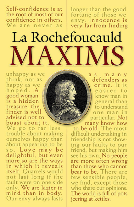 La Rochefoucauld Maxims by La Rochefoucauld, John Heard, 9780486451459