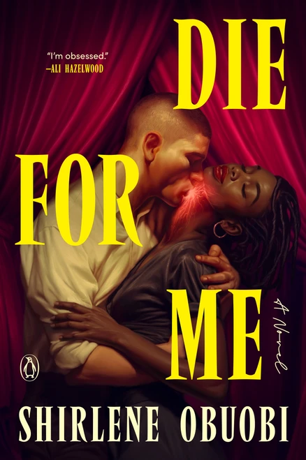 Die for Me (A Novel) by Shirlene Obuobi, 9780143139188