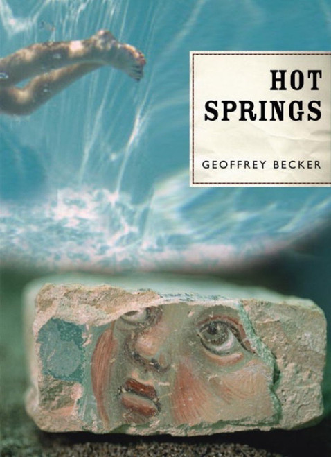 Hot Springs by Geoffrey Becker, 9780982053942