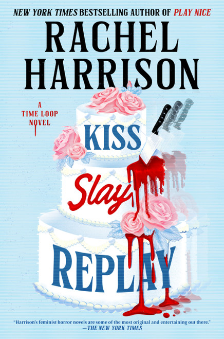 Kiss Slay Replay by Rachel Harrison, 9798217188574