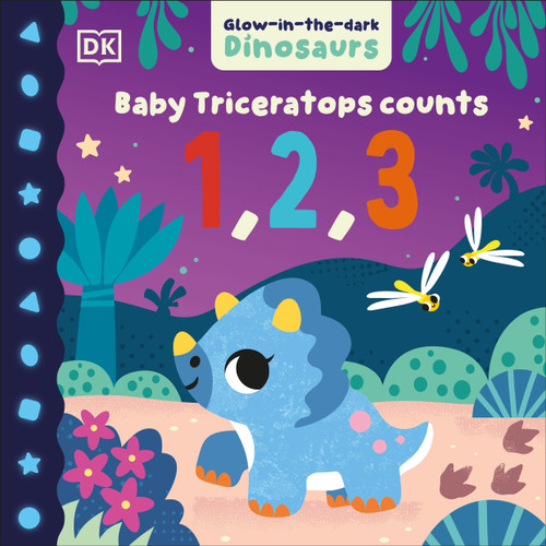 Baby Triceratops Counts 1, 2, 3 by DK, 9798217309207