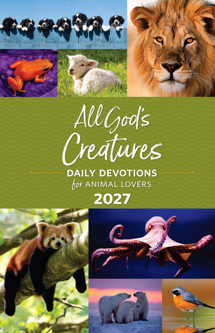 All God's Creatures 2027 (Daily Devotions for Animal Lovers) by Guideposts, 9781965860243