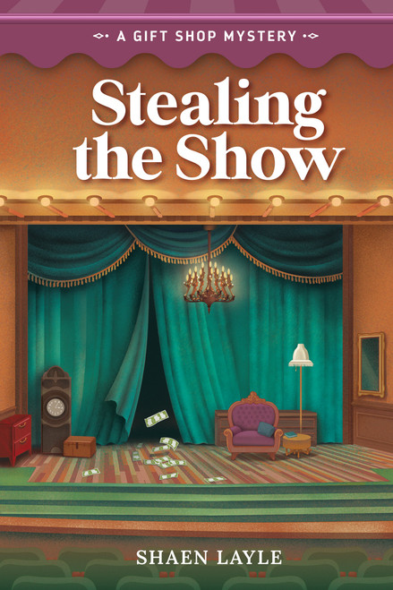 Stealing the Show by Shaen Layle, Guideposts, 9781965860229