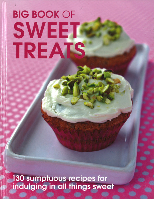 Big Book of Sweet Treats by Pippa Cuthbert, Lindsey Cameron, 9781847735508