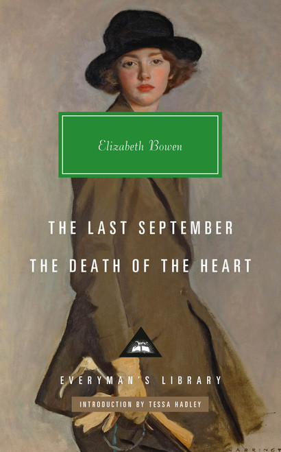 The Last September; The Death of the Heart by Elizabeth Bowen, Tessa Hadley, 9798217008223
