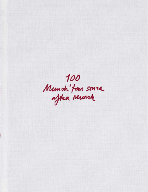 Sarkis: 100 - Munch'tan Sonra | After Munch by Sarkis, 9786055815622