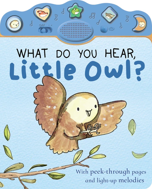 What Do You Hear, Little Owl? by Nicola Edwards, Thomas Elliott, Josh Ace, 9781664352421