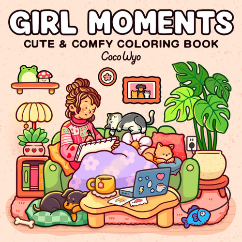 Girl Moments (Coloring Book for Adults and Kids) by Coco Wyo, 9798217232765
